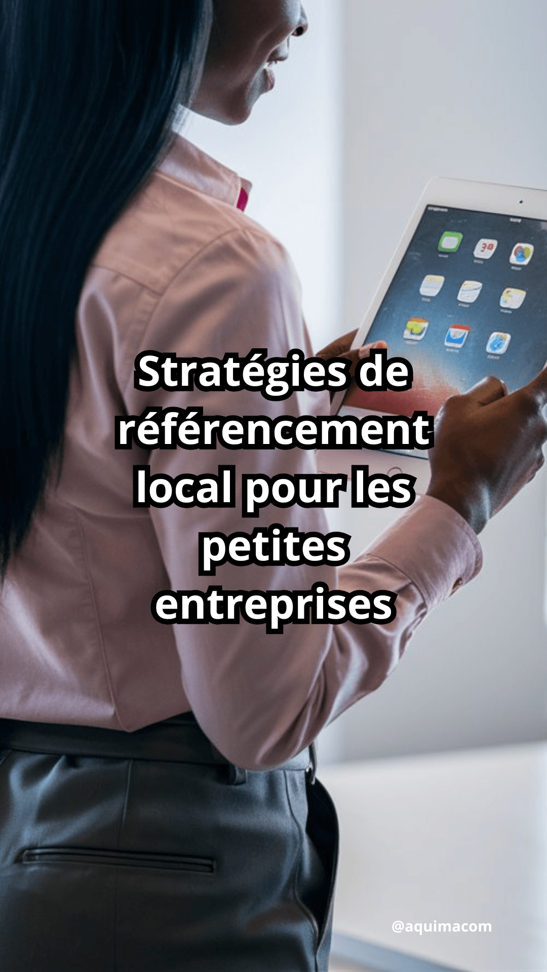Stratégies de référencement local pour les petites entreprises